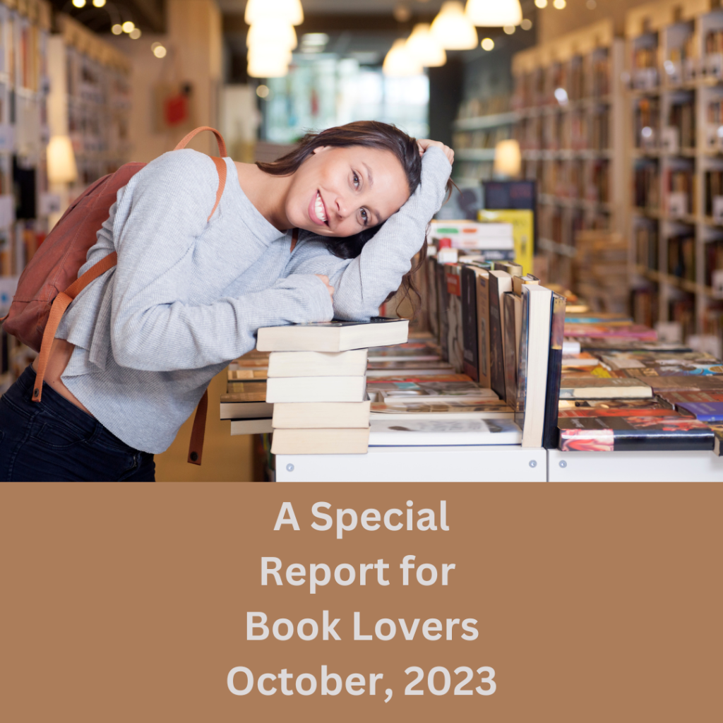 A Special Report for Book Lovers October, 2023