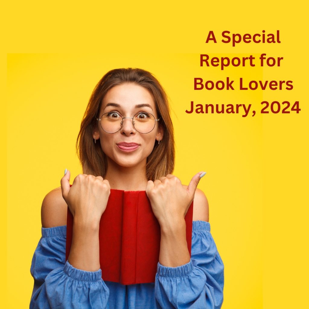 A Special Report for Book Lovers January, 2024