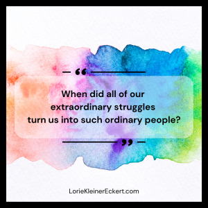 When did all my extraordinary...