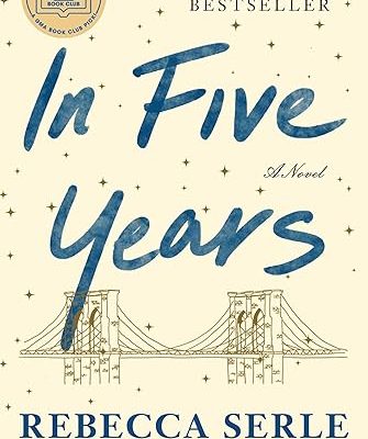 In Five Years by Rebecca Serle